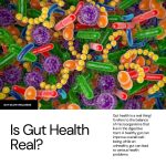 A diagram of a healthy human gut microbiome, teeming with diverse bacteria in various shapes and colors. The text "Gut Health: A Complex Ecosystem" is overlaid across the top.